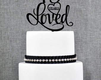 Custom 75 Years Loved, 75th Birthday Cake Topper, Custom 75th Cake Topper, 75th Anniversary Party Decorations, 75 Year Cake Topper (T244-75)