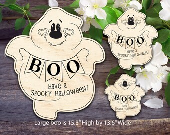 May include: Three wooden ghost cutouts with the text "BOO Have a Spooky Halloween!" The largest ghost is 15.3 inches high by 13.6 inches wide.