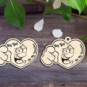 Hey You Be My Valentine - Laser cut patterns