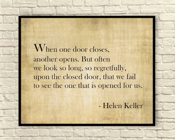 Helen Keller Quote When One Door Closes Another Opens Etsy