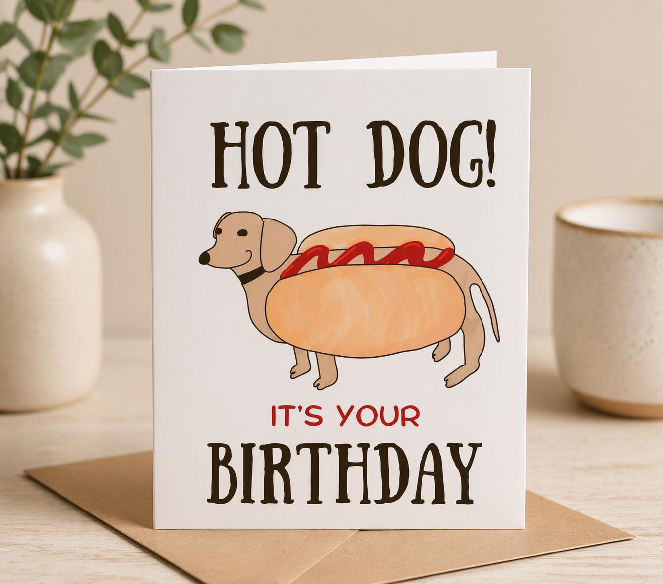 Funny Hot Dog Birthday Card, Dachshund Birthday Card, Cute Dog Card ...