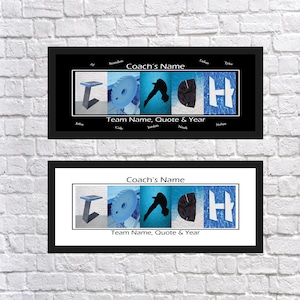 May include: Two framed team art prints. Each features the word "COACH" spelled out with images and letters. The top frame has a black background, while the bottom frame has a white background. Both include text for the team name, quote, and year.