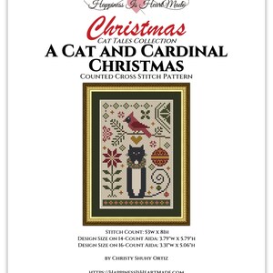 May include: A counted cross stitch pattern titled A Cat and Cardinal Christmas by Christy Shuhy Ortiz, #5500. The design features a black cat, a red cardinal, and holiday motifs. Design size on 14-count Aida is 9.63 cm by 14.71 cm.