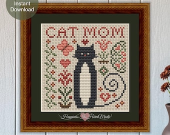 Cat Mom Tuxedo Black Cat Cross Stitch Pattern PDF Instant Download Cat Tales Collection Happiness Is HeartMade Cross Stitch Mother's Day