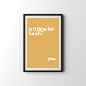 Lunch Print, Is It Time For Lunch, A4 Downloadable Print, Art Print, Typography Poster, Wall Print, Colourful Print, Drink Print, Wall Art