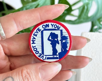 Vintage 1940er Jahre I've Got My Eye On You Neuheit Comic illustrierte Peeping Tom lustige original Lithographie pinback Button Pin 1,25 "Made in Japan