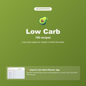 Low Carb Recipe Pack for Meal Planner App, 100 Keto Recipes (JSON Import)
