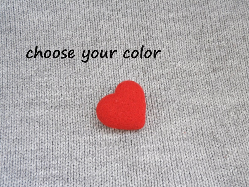 Heart Brooch Wedding thank you gift Needle felted heart Valentines day gift Choose color Gift for her For sweetheart Felted Heart Pin