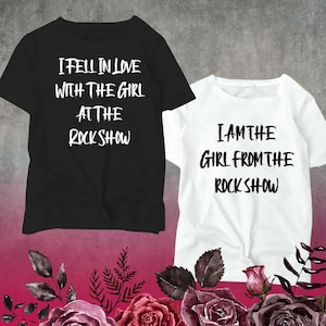 Girl at the Rock Show T - Shirt | Couples T - Shirt