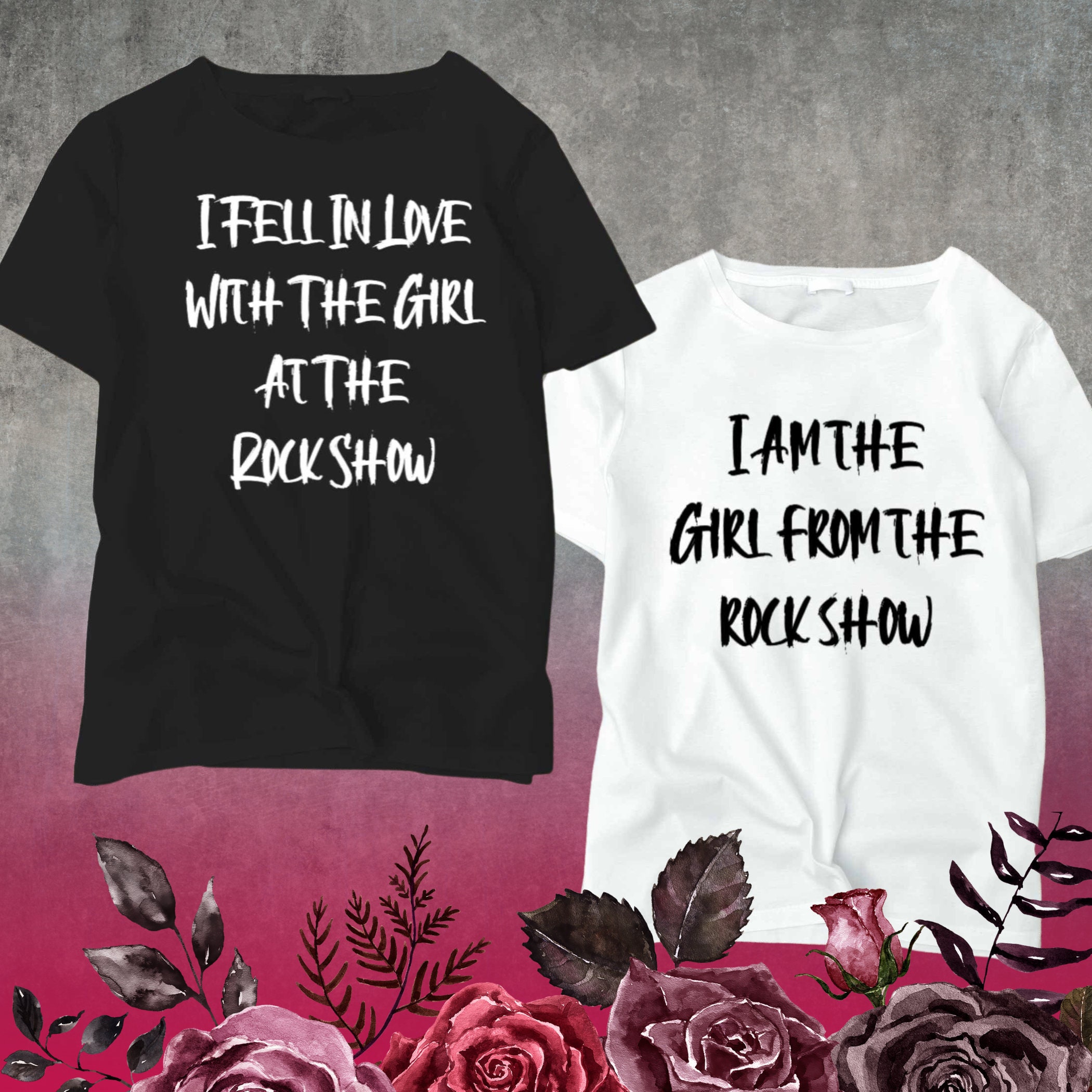 Girl at the Rock Show T - Shirt | Couples T - Shirt