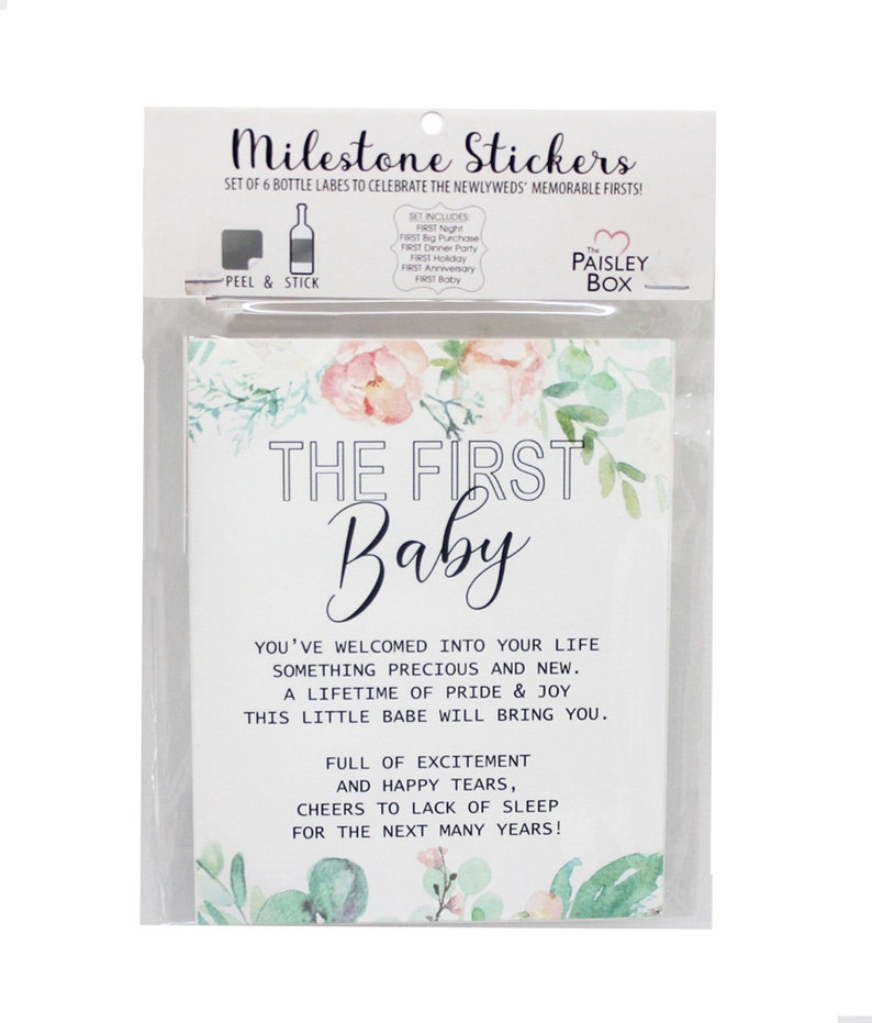 May include: A set of 6 bottle labels with a watercolor floral design. The labels are for a new baby and say "The First Baby". The text reads "You've welcomed into your life something precious and new. A lifetime of pride & joy this little babe will bring you. Full of excitement and happy tears, cheers to lack of sleep for the next many years!"