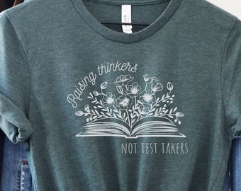 Raising Thinkers Homeschool Mom Shirt: Empowering Educator Gift