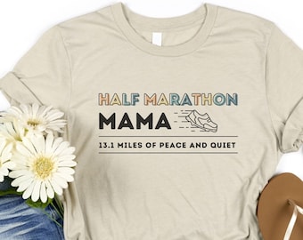 Half Marathon Mama Shirt: Funny Running Gift for Moms