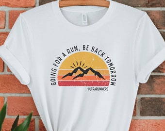 Ultrarunner T-Shirt: Trail Running Gift, Comfy Cotton Blend