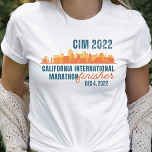 CIM 2022 California International Marathon Finisher shirt, marathon runner gift, running shirt, gift for runner, Sacramento marathon runner