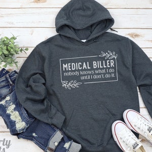 Medical Biller Hoodie: Funny Billing Squad Sweatshirt