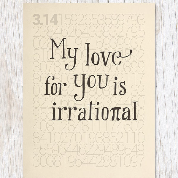 Pi: Irrational Love Card | Math Gift, Math Teacher Gift, Professor Gift, Pi Print