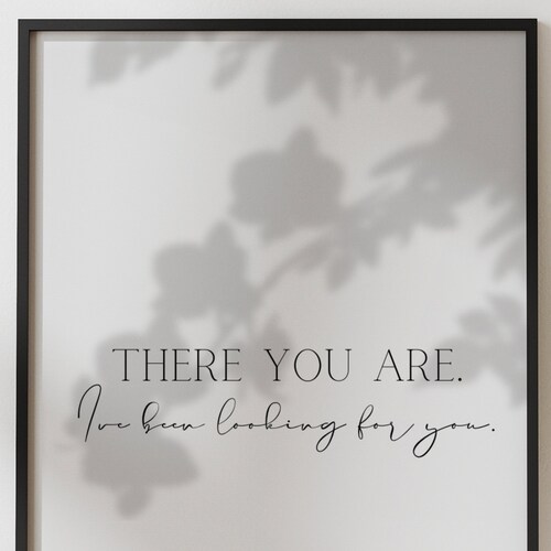 Calanmai There You Are I've Been Looking for You Etsy