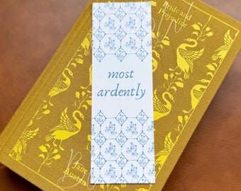 Most Ardently / Barely Tolerable Double Sided Bookmark | Pride and Prejudice | Jane Austen Bookmark
