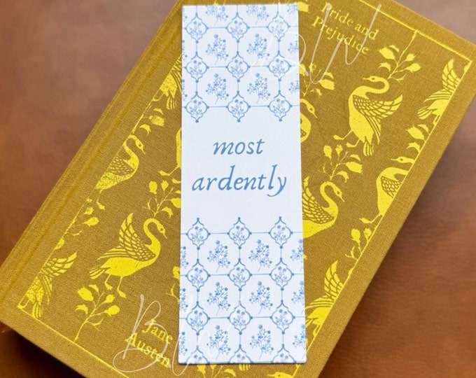 Most Ardently / Barely Tolerable Double Sided Bookmark | Pride and Prejudice | Jane Austen Bookmark