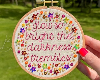 Glow So Bright The Darkness Trembles Licensed Embroidery Art | Beaded Spark of the Everflame Quote
