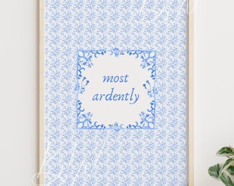 Most Ardently | Pride and Prejudice Digital Print | Pride and Prejudice Art | Jane Austen Wall Art