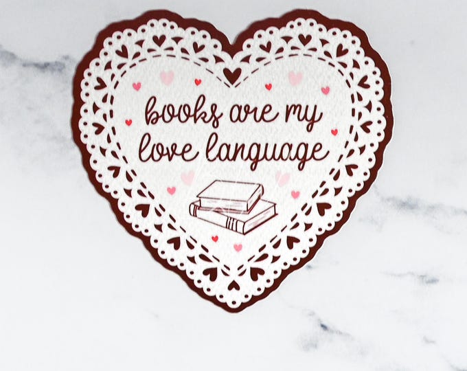 Books Are My Love Language | Bookish Vinyl Sticker | For Book Lovers, Readers, Kindle Accessories