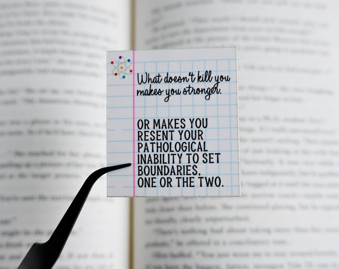 What Doesn't Kill You | Love Hypothesis Sticker | Officially Licensed Ali Hazelwood Sticker