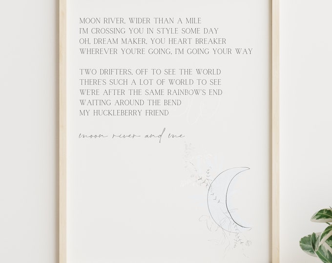 Moon River Lyrics | Moon River Digital Art Print