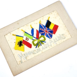 Erster Weltkrieg, Seidenpostkarte, Alliés, Honneur Aux Alliés, Ehr vor Verlobten, Flaggendesign, Großer Krieg, Seide bestickt, Historisch