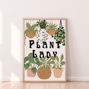 Plant Lady Printable Wall Art, Plant Lover Decor, Instant Download Wall Art, House Plant Poster