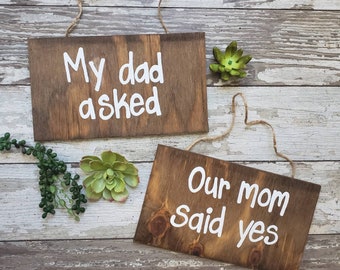 Blended Family Engagement Sign, Engagment Announcement, Wood Signs, My Mom Said Yes, Our Dad Asked, Blended Wedding, Step Mom, Step Dad