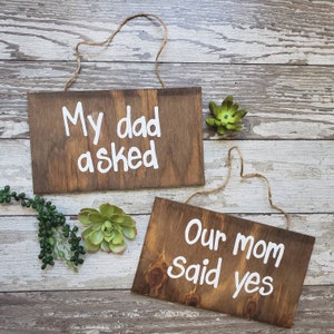 Blended Family Engagement Sign, Engagment Announcement, Wood Signs, My Mom Said Yes, Our Dad Asked, Blended Wedding, Step Mom, Step Dad