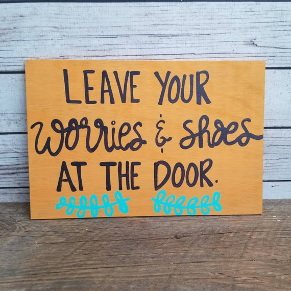 Yoga Sign Take Your Shoes Off Sign Porch Sign Remove Your Etsy