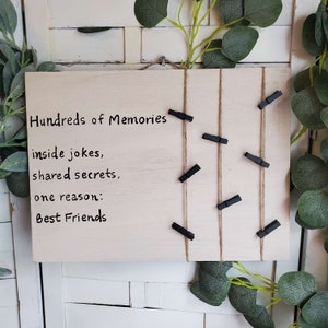 photo board, best friend gift, memory board, best friend sign, photo display, sign with clothespins, memory display
