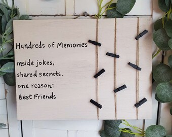 photo board, best friend gift, memory board, best friend sign, photo display, sign with clothespins, memory display