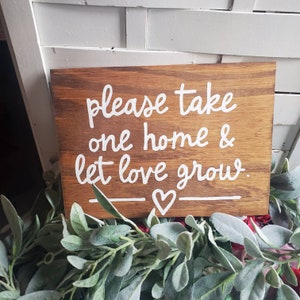 Wedding succulent sign, take one and let love grow, succulent bar sign, succulent party favor, wedding seed sign, sign for seed party favor