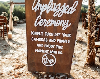 Unplugged Ceremony Sign, Custom Wood Wedding Sign for Unplugged Ceremony Rustic Wedding Sign Phone-Free Wedding Decor Unplugged Wedding Sign