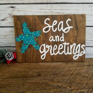 Beach Christmas Decor, Seas and Greetings, Coastal Christmas, Christmas Wall Art, Christmas Beach Sign, Holiday Sign, Starfish Christmas