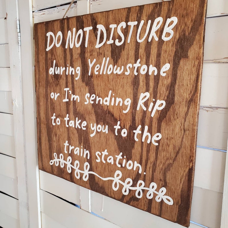 Yellowstone Door Sign / Yellowstone Gift / Do Not Disturb Sign Etsy
