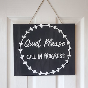 Do not disturb, Office sign, In session, Door Sign, Business Sign, Quiet Please, Call In Progress, Door Sign, CUSTOM TEXT wood sign