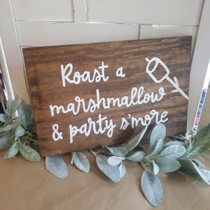 Wedding Smore Sign, Roast a marshmallow and Party S'more, S'more Sign, S'more Station, Outdoor Wedding, Wedding BBQ, Marshmallow sign