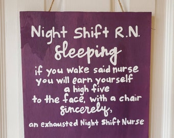 Nurse Sign, Sleeping Nurse, Nurse Gift, RN gift, LPN gift, Wood Sign, Night Shift Nurse, Do not disturb, Door sign, Nursing Gift