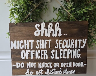 Night Shift Cop Wood Door Sign, Do not disturb sign, night shift officer sleeping,  night shift worker sign, CUSTOM MADE