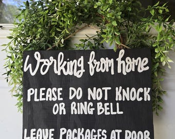 Working From Home Wood Door Sign: Do Not Disturb, No Soliciting