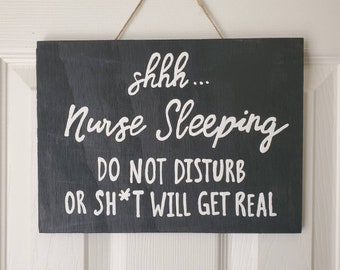 Handpainted Sleeping Nurse Wood Sign: Do Not Disturb Door Hanger