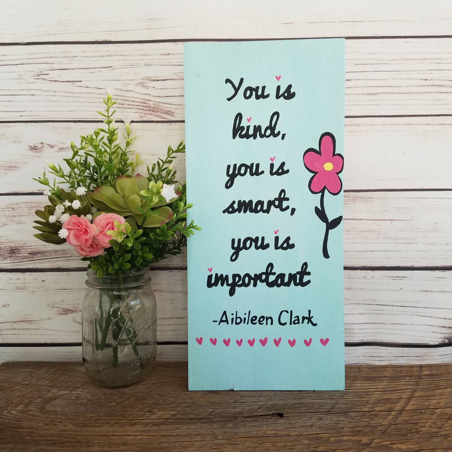 You is Kind You is Smart You is Important THE HELP quote | Etsy