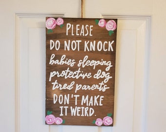 Do not knock sign, Sleeping baby sign, new mom gift, baby shower gift, Don't make it weird, Do not disturb, Door Sign, No Soliciting Sign