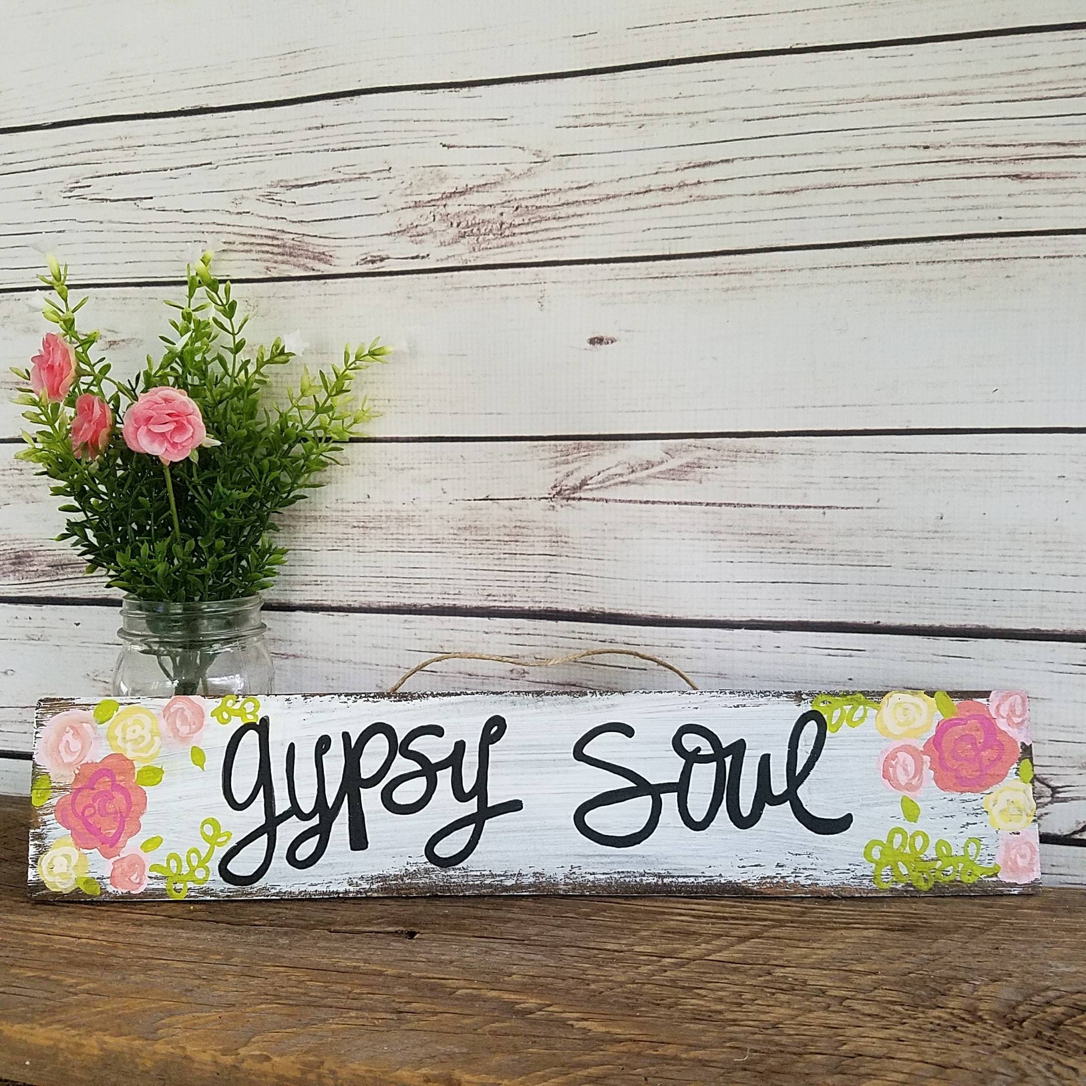 Boho Sign Gypsy Soul Boho Wall Decor Floral Sign Gypsy Etsy