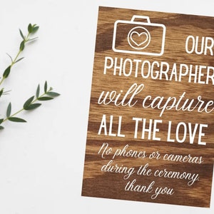 Unplugged Wedding Sign, No Phones During Ceremony Sign, No cameras, Our photographer will capture the love, CUSTOM wood hand painted sign